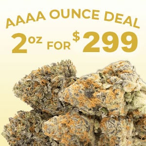 Cannabismo AAAA 2Ounce Deal